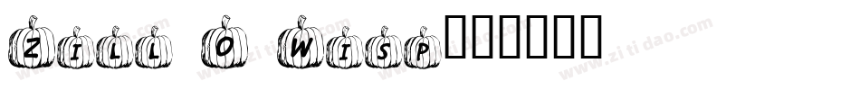 Zill O Wisp字体转换